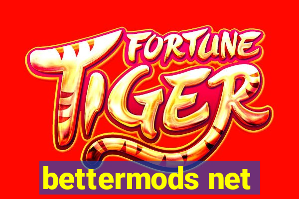 bettermods net